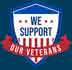 We Support Our Veterans Badge